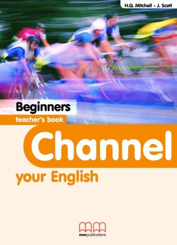 channel your english beginners teacher's book