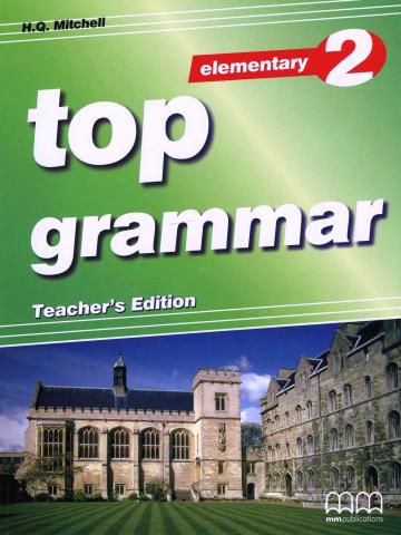 top grammar elementary teacher's edition